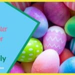 Fast, Easy Indoor Easter Activities for Kids and Family